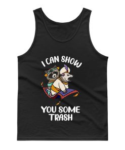 I Can Show You Some Trash Funny Raccoon And Possum Tank Top
