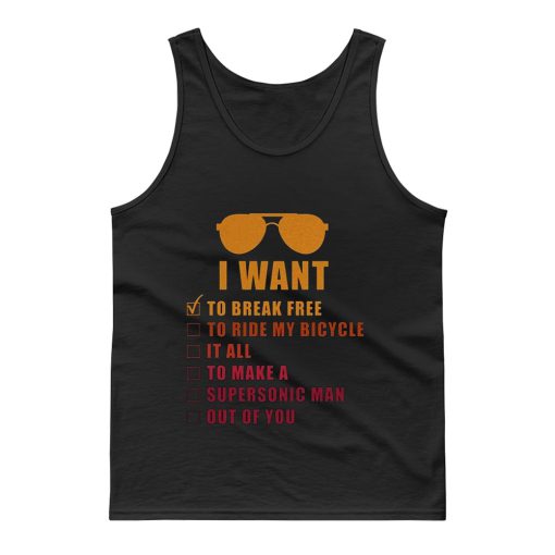 I Want To Break Free Queen Band Tank Top
