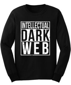 Intellectual Dark Web Straight Outta Long Sleeve