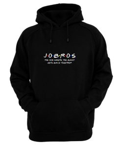 Jobros The One Where The Band Get Back Together Hoodie