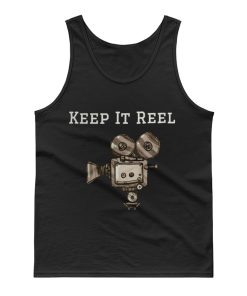 Keep It Reel Filmmakers and Directors Tank Top