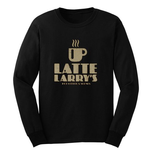 Latte Larrys Long Sleeve