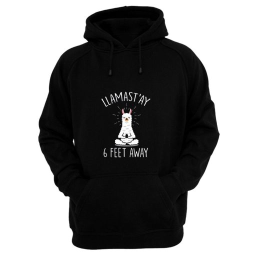 Llamastay Yoga Llama Social Distancing Hoodie