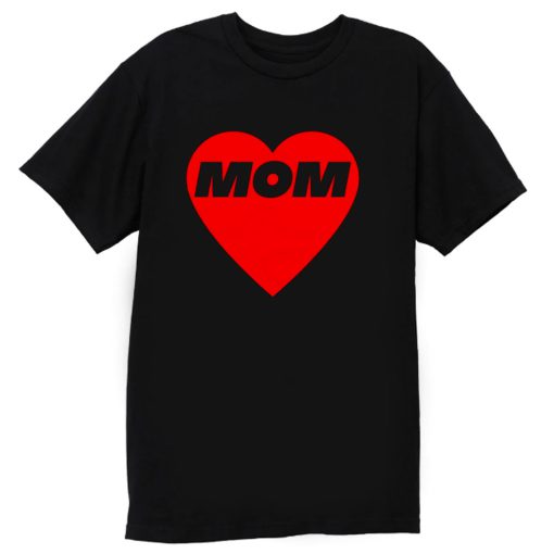 MOM LOVE T Shirt
