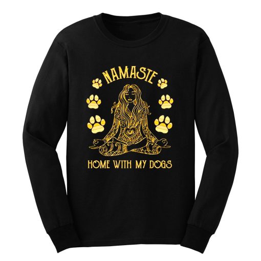 Namaste Home with My Dog Yoga Long Sleeve