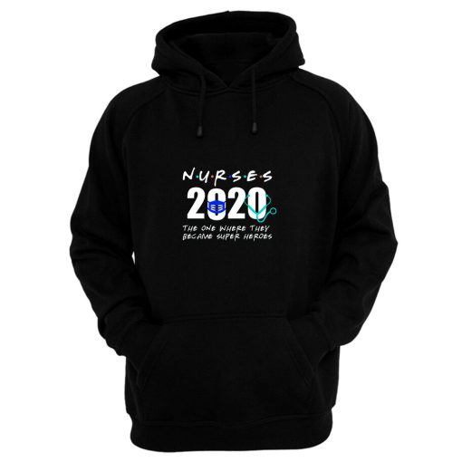 Nurses Became Super Hero Hoodie