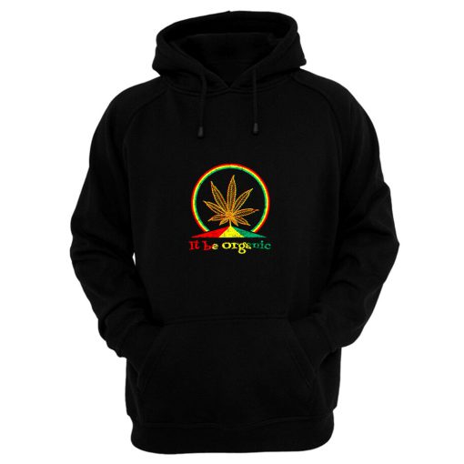 Organic Marijuana Plant Hoodie