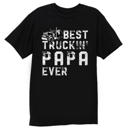 Papa Driver Truck T Shirt