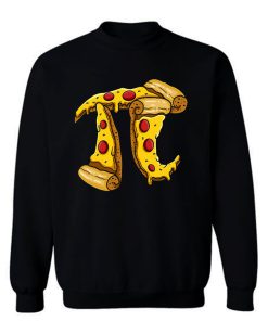 Pizza Pi Day 3 Sweatshirt