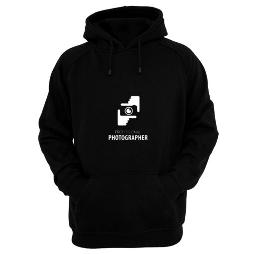 Professional Photograper Hoodie