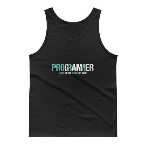 Programming Decipher Program Computer Technician Encoder Gift Programmer Coder By Day Gamer By Night Tank Top