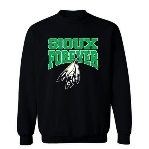 SIOUX FOREVER Sweatshirt