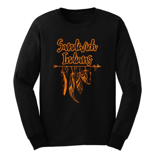 Sandwich Indians Long Sleeve