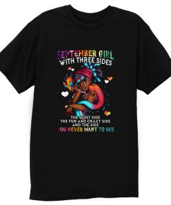 September Girl With Three Sides T Shirt