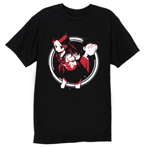 Skilled Teaser Takagi Takagi Nishikata T Shirt