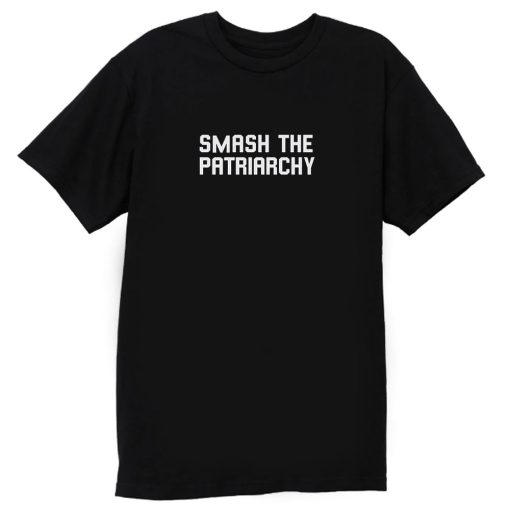 Smash The Patriarchy T Shirt