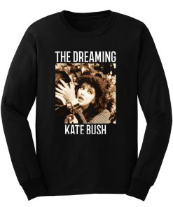 The Dreaming Kate Bush Long Sleeve