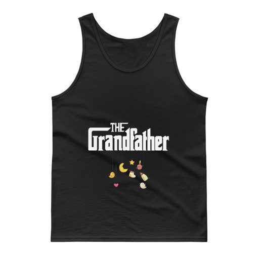 The Grandfather Granddad Baby Pregnancy Announcement First Time Grandpa Tank Top