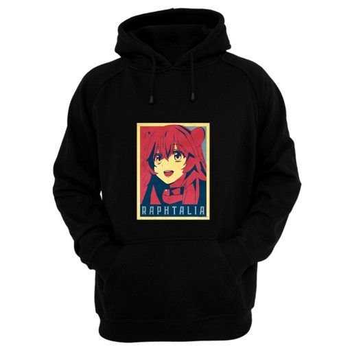 The Rising of the Shield Hero Raphtalia Political Hoodie