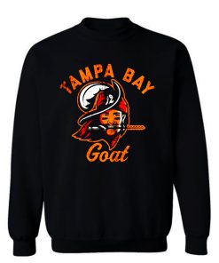 The Tampa Bay Goat Tampa Bay Buccaneers Tom Brady Sweatshirt