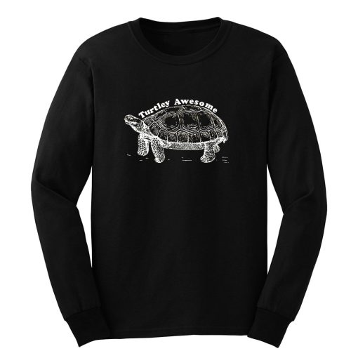 Turtley Awesome Long Sleeve