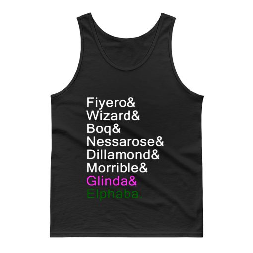 Wicked the musical Tank Top