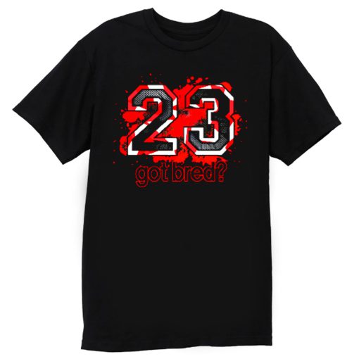 23 Got Bred Match Retro Air Jordan T Shirt