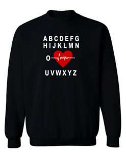 A B C D E F G H Love Heart Heartbeat Sweatshirt