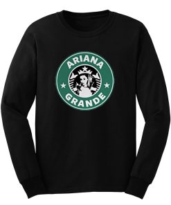 Ariana Grande Starbucks Coffee Long Sleeve