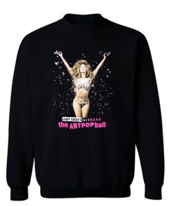 Art Pop Ball Lady Gaga Sweatshirt