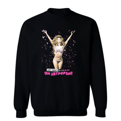 Art Pop Ball Lady Gaga Sweatshirt