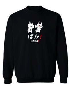 Baka Rabbit Slap Rabbit Sweatshirt