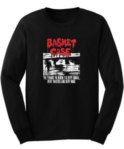 Basket Case80s Horror Movie Punk Lost Boys Long Sleeve