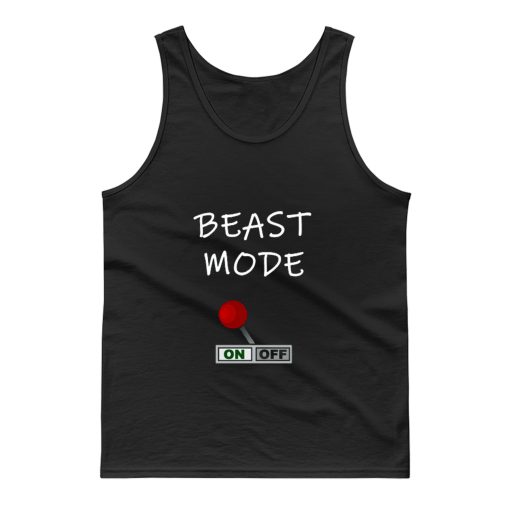 Beast Mode Tank Top