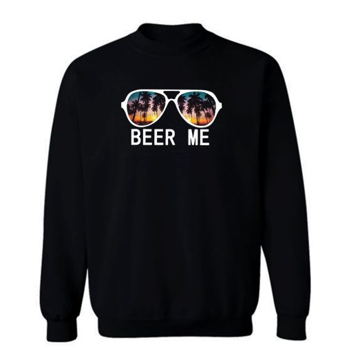 Beer Me Sunset Sweatshirt