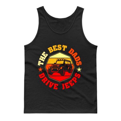 Best Dads Drive Jeeps Funny Vintage Jeep Lover Tank Top