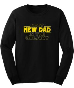 Best New Dad In The Galaxy Star Wars Parody Long Sleeve