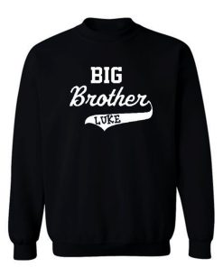 Big Brother Luke Sweatshirt
