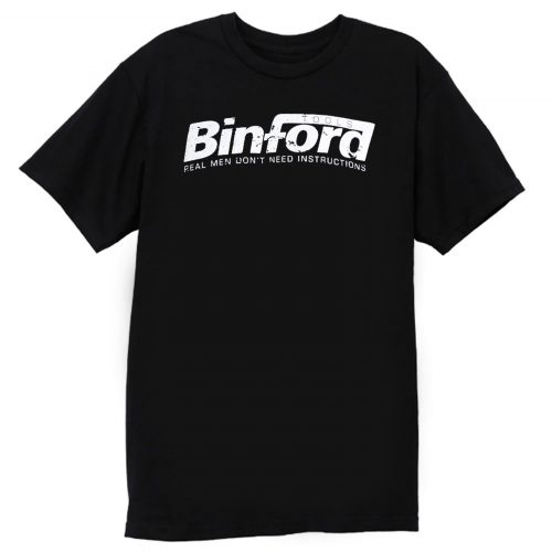 Binford Tools T Shirt