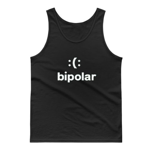 Bipolar funny Meme Smiley Tank Top