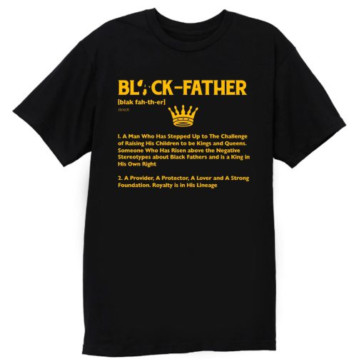 Black Father Definition Black Lives Matter T Shirt