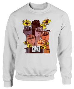 Black Lives Matter Hand Fist Flower Sweatshirt