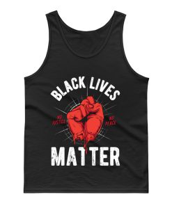 Black Lives Matter No Justice No Peace Tank Top
