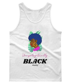 Black Lives Matter Unapologetically Black Tank Top