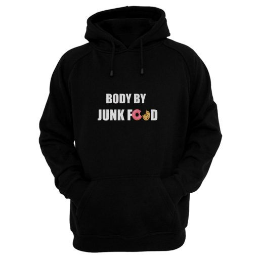 Body By Junkfood Hoodie