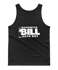 Bush Wick Bill Geto Boy Rapper Tank Top