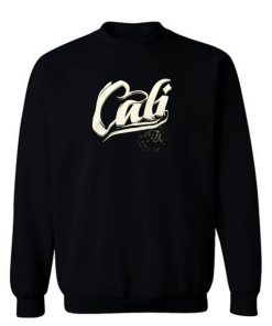 CALI CALIFORNIA Sweatshirt