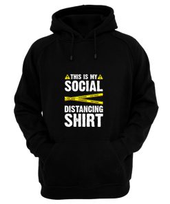 Caution Tape This Is My Social Distancing Hoodie