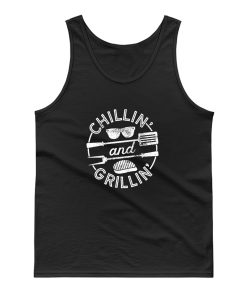 Chillin And Grillin Tank Top