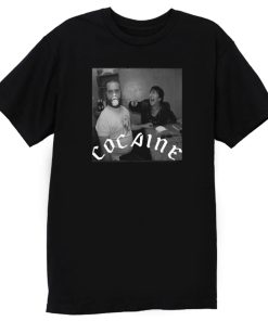Cocaine Drug Smoke High Friends Funny T Shirt
